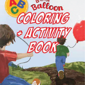 B is for Balloon Activity + Coloring Book